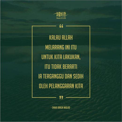 Ia Tidak Terganggu oleh Pelanggaran Kita