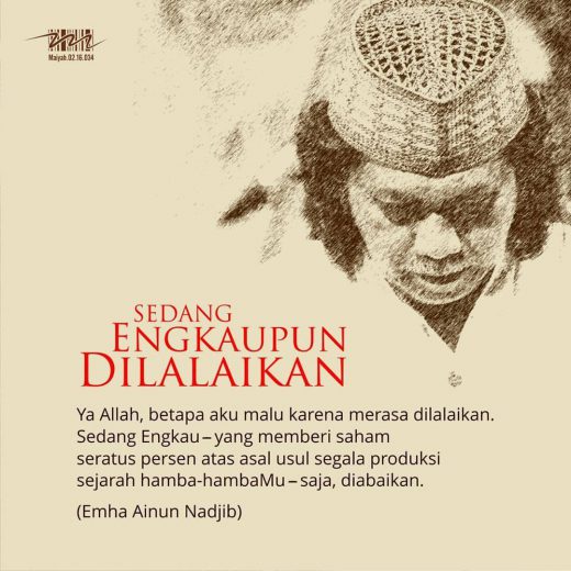 Sedang Engkaupun Dilalaikan