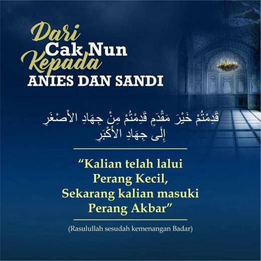 Dari Cak Nun Kepada Anies dan Sandi