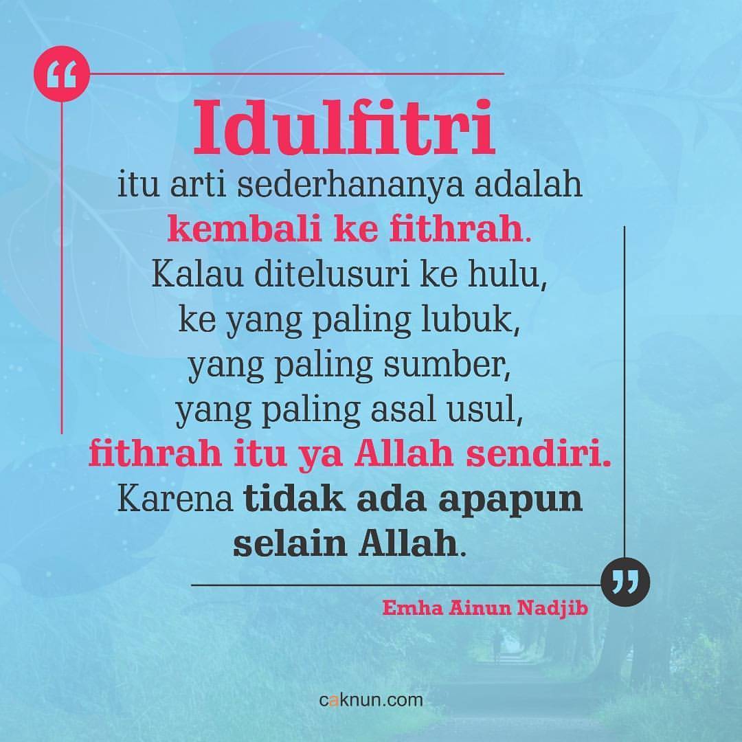 Idul Fitri, Kembali ke Allah • Kata Maiyah