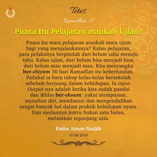 Puasa Itu Pelajaran ataukah Ujian