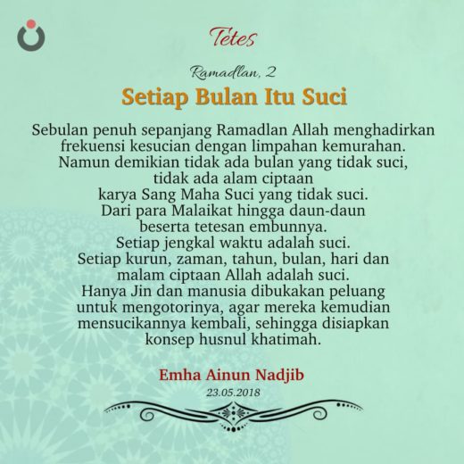 Setiap Bulan Itu Suci